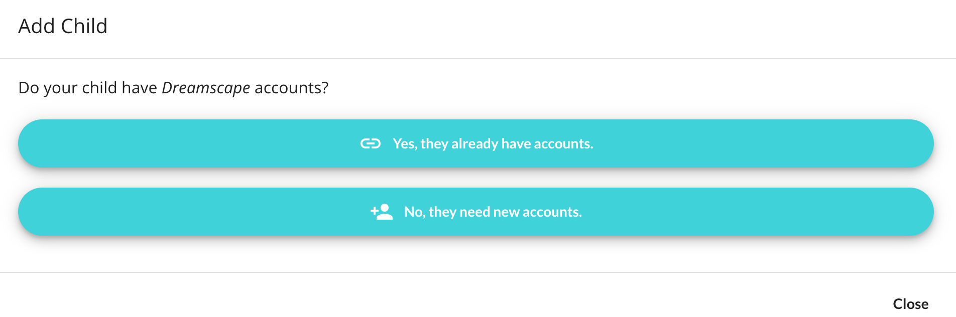 How Do I Add My Child(ren) to My Dreamscape Account Parents Dreamscape